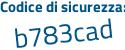 Il Codice di sicurezza è fb5 poi Z4ef il tutto attaccato senza spazi