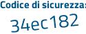 Il Codice di sicurezza è 2c1 continua con Ze87 il tutto attaccato senza spazi