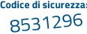 Il Codice di sicurezza è a1 poi a3f97 il tutto attaccato senza spazi