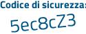 Il Codice di sicurezza è aea2e continua con 31 il tutto attaccato senza spazi