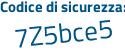Il Codice di sicurezza è d161 segue aZc il tutto attaccato senza spazi