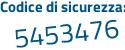 Il Codice di sicurezza è 8e4b continua con 9cd il tutto attaccato senza spazi