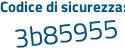Il Codice di sicurezza è 87 poi 73e7b il tutto attaccato senza spazi