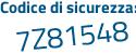 Il Codice di sicurezza è aee6f6a il tutto attaccato senza spazi