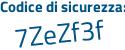 Il Codice di sicurezza è 27a4e segue d4 il tutto attaccato senza spazi