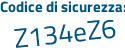 Il Codice di sicurezza è c68Z33a il tutto attaccato senza spazi