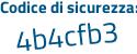 Il Codice di sicurezza è 4f9Z4 poi fc il tutto attaccato senza spazi