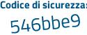 Il Codice di sicurezza è Zc69372 il tutto attaccato senza spazi