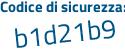 Il Codice di sicurezza è 375a3Zb il tutto attaccato senza spazi