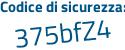 Il Codice di sicurezza è 668142c il tutto attaccato senza spazi