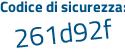 Il Codice di sicurezza è 43Zbf poi c1 il tutto attaccato senza spazi