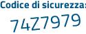 Il Codice di sicurezza è 471 continua con Zd1Z il tutto attaccato senza spazi