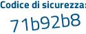 Il Codice di sicurezza è cZa4844 il tutto attaccato senza spazi
