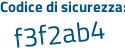 Il Codice di sicurezza è 7 segue 7fb64f il tutto attaccato senza spazi