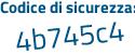 Il Codice di sicurezza è 2bfefb3 il tutto attaccato senza spazi