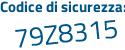 Il Codice di sicurezza è 2791 segue c22 il tutto attaccato senza spazi