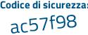 Il Codice di sicurezza è 4e poi 348d5 il tutto attaccato senza spazi