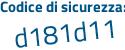 Il Codice di sicurezza è d2cZ poi 5b1 il tutto attaccato senza spazi