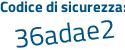 Il Codice di sicurezza è 7 segue 157cbZ il tutto attaccato senza spazi