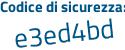 Il Codice di sicurezza è d46e4 poi ff il tutto attaccato senza spazi