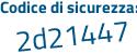 Il Codice di sicurezza è c39 poi 189d il tutto attaccato senza spazi