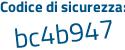 Il Codice di sicurezza è 14f3e continua con Z6 il tutto attaccato senza spazi