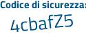 Il Codice di sicurezza è 9Z6b poi def il tutto attaccato senza spazi