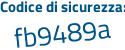 Il Codice di sicurezza è e499549 il tutto attaccato senza spazi