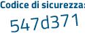 Il Codice di sicurezza è 8c segue ZdZ4d il tutto attaccato senza spazi