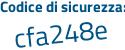 Il Codice di sicurezza è 42Z21d2 il tutto attaccato senza spazi