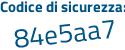 Il Codice di sicurezza è 683dZ continua con 9f il tutto attaccato senza spazi