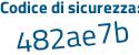 Il Codice di sicurezza è bZ12 segue 233 il tutto attaccato senza spazi