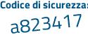 Il Codice di sicurezza è 137eb94 il tutto attaccato senza spazi