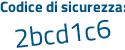 Il Codice di sicurezza è 94f1655 il tutto attaccato senza spazi