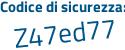 Il Codice di sicurezza è 6 poi 597b9c il tutto attaccato senza spazi