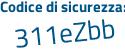 Il Codice di sicurezza è 65b8fe8 il tutto attaccato senza spazi
