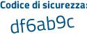 Il Codice di sicurezza è e5afZb2 il tutto attaccato senza spazi