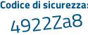 Il Codice di sicurezza è 1757a7Z il tutto attaccato senza spazi