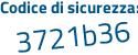 Il Codice di sicurezza è eda continua con 6cb3 il tutto attaccato senza spazi