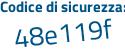 Il Codice di sicurezza è f poi ccead1 il tutto attaccato senza spazi