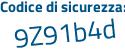 Il Codice di sicurezza è e7893 poi 35 il tutto attaccato senza spazi