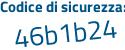 Il Codice di sicurezza è 9f segue 7ac7c il tutto attaccato senza spazi