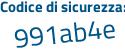 Il Codice di sicurezza è Z2ee663 il tutto attaccato senza spazi