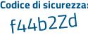 Il Codice di sicurezza è 7 segue 2e57b8 il tutto attaccato senza spazi