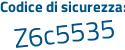 Il Codice di sicurezza è cZZeZ17 il tutto attaccato senza spazi