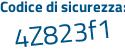 Il Codice di sicurezza è 87f756d il tutto attaccato senza spazi