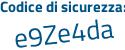 Il Codice di sicurezza è 2Za segue 89a2 il tutto attaccato senza spazi