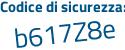 Il Codice di sicurezza è d continua con 6Zfd7a il tutto attaccato senza spazi