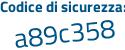 Il Codice di sicurezza è eb64 continua con 35e il tutto attaccato senza spazi