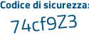 Il Codice di sicurezza è d12c poi 33Z il tutto attaccato senza spazi